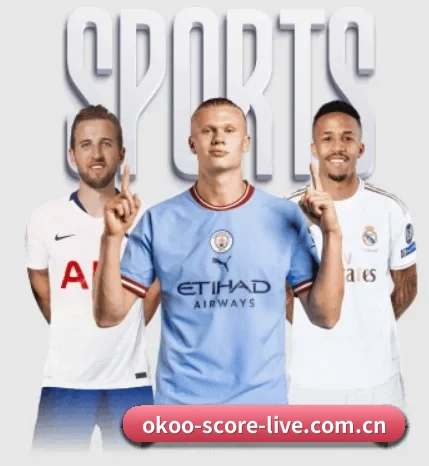 okoo-score-live.com.cn五大内容板块,覆盖赛事直播与实时比分 - 多运动项目内容板块